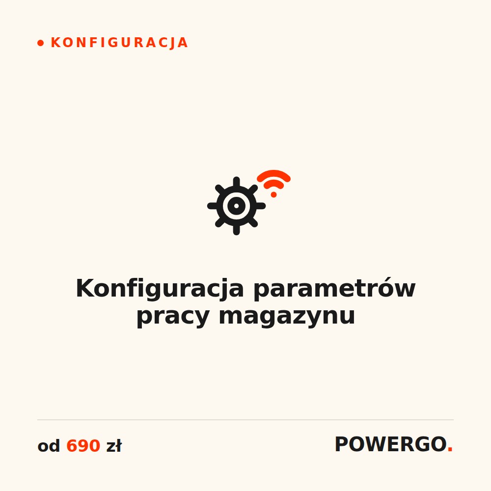 Konfiguracja parametrów pracy magazynu