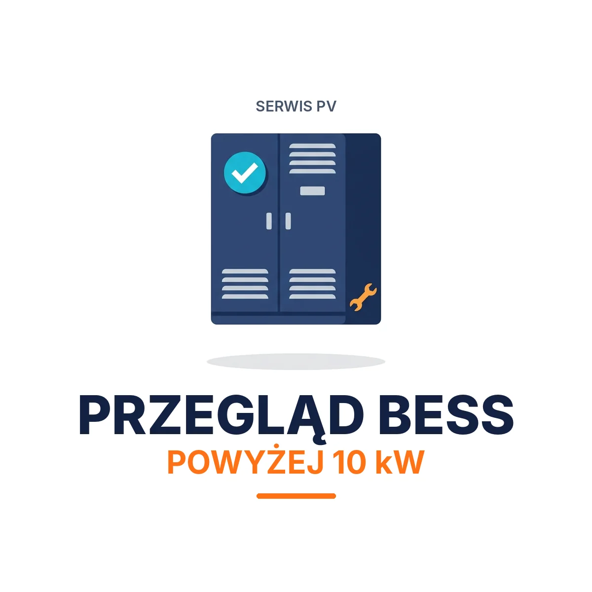Przegląd okresowy magazynu energii powyżej 10 kW (do 200 kWh)